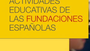 Leer el ebook "Actividades educativas de las Fundaciones" de la AEF