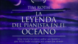 Ver "La leyenda del pianista en el océano" dirigida por Giuseppe Tornatore